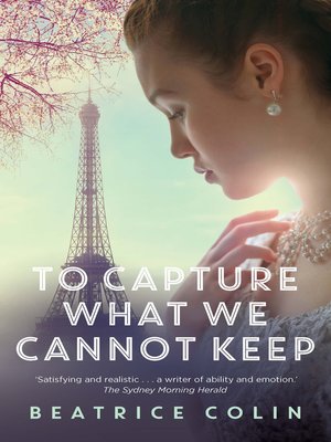 cover image of To Capture What We Cannot Keep